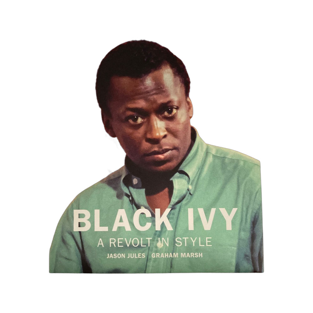 
            
                Load image into Gallery viewer, Black Ivy: A Revolt in Style - by Jason Jules
            
        