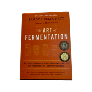 Art of Fermentation - by Sandor Ellix Katz